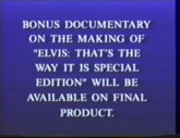 Bonus footage not included on this pre-view copy
