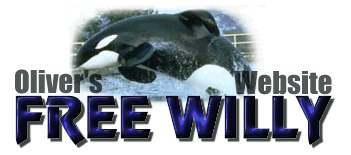 Oliver's Free Willy Website