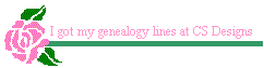 I got genealogy lines at CS Designs.