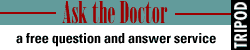 Ask the Doctor: A free question and answer service