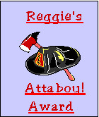 Reggie's Attaboy Award