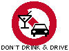 Don't drink and drive.
