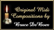 Original Midi Compositions by Bruce DeBoer