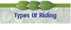 Types Of Riding