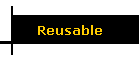 Reusable