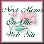 Next Moms on the Web Site