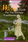 Cover Shot - Click here to order Wicca : A Guide for the Solitary Practicioner from Amazon.com