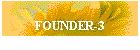 FOUNDER-3