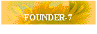 FOUNDER-7