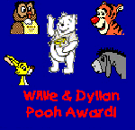 Willie & Dyllan Pooh
                     Award