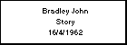 Bradley John Story