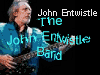 The John Entwistle Band's Official Site