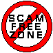 scam free zone !