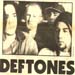 Deftones in 1993, cover of Alive and Kickin, with old drummer John Taylor