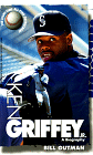 Griffey's Biography!