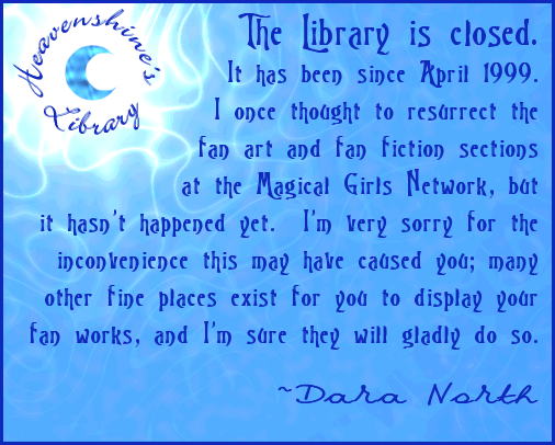 Heavenshine's Library is Closed