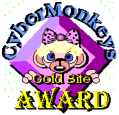 CyberMonkey's Gold Site Award