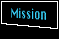 [Mission]