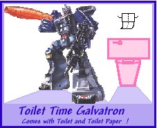 Toilet Time Galvatron