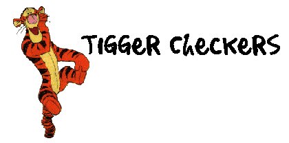Tigger Checkers