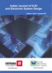 Indian Journal of VLSI and Electronic System Design