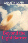 'Beyond the Light Barrier,' the book
