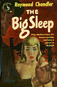 The Big Sleep, by Raymond Chandler