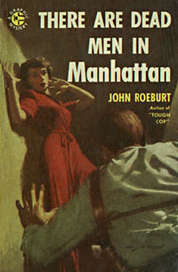 There Are Dead Men in Manhattan, by John Roeburt