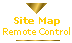 Remote Control Site Map