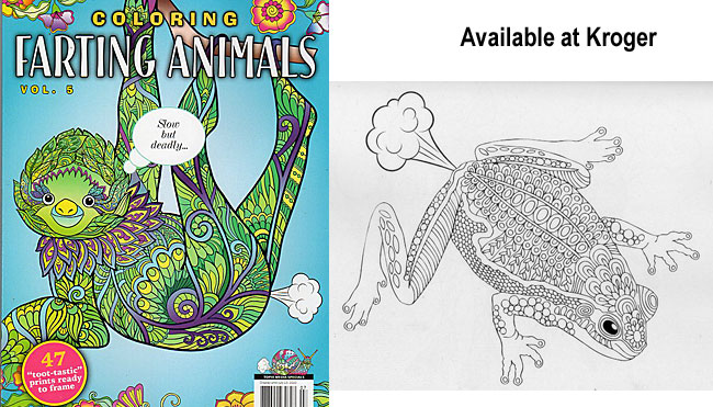 colofart.jpg Coloring farting animals, slow but deadly; 46 toot-tastic prints ready to frame, Available at Kroger