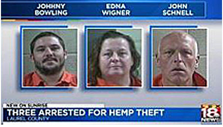 hempster.jpgThree arrested for hemp theft, Laurel County, Johnny Bowling,Edna Wigner, John Schnell, LEX18