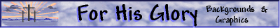 For His Glory