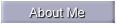 About Me