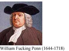 William Fucking Penn (1644-1718)