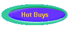 Hot Buys