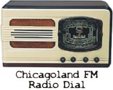 chicagoland.fm.radio.dial