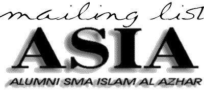 Mailing List ASIA (Alumni SMA Islam Al Azhar)