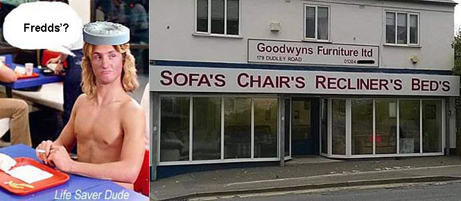 lifedegs.jpg sofa's,chair's, recliner's, bed's, Goodwyns Furniture ltd., Life Saver Dude: Fredds'?