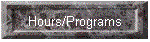 Hours/Programs