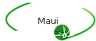 Maui