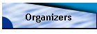 Organizers