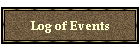 Log of Events