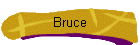 Bruce