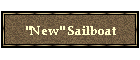 "New" Sailboat