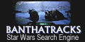 BanthaTracks.com - Star Wars Search Engine