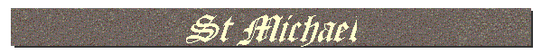 St Michael