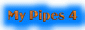 MyPipes4Button.gif (2514 bytes)