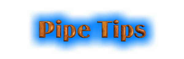 Pipe Tips.gif (23799 bytes)