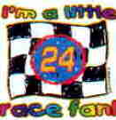 I'm A Little Race Fan 24