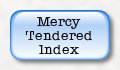 Back to "Mercy Tendered" Index